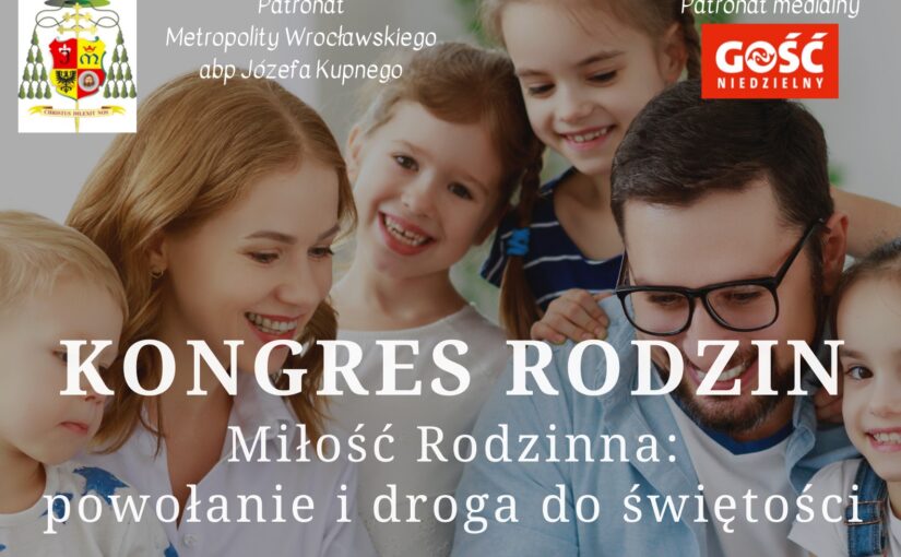 Kongres Rodzin we Wrocławiu | 23 października