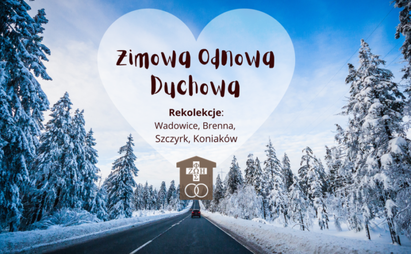 Rekolekcje formacyjne śródroczne zimowe 2023